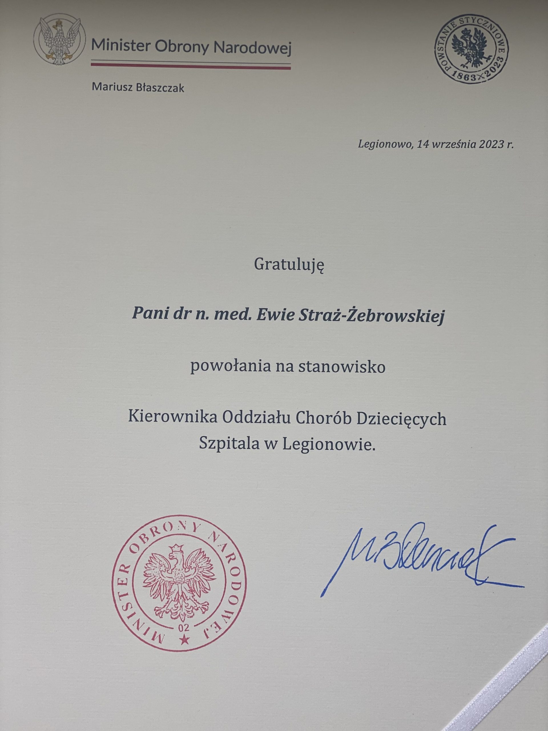 Gratulacje dla Pani dr n. med. Ewie Straż-Żebrowskiej powołania na stanowisko Kierownika Oddziału Chorób Dziecięcych Szpitala w Legionowie.